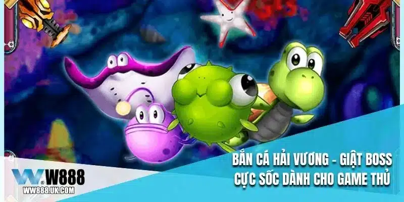 Bắn cá hải vương