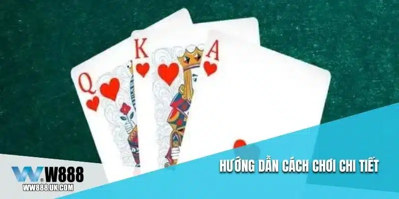 Hướng dẫn cách chơi chi tiết