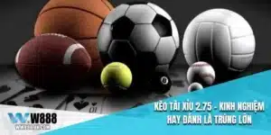 Kèo Tài Xỉu 2.75